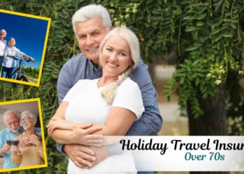 Holiday Travel Insurance for Over 70s: One Trick That Can Save You ...